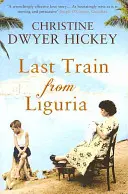 Ultimul tren din Liguria - Last Train from Liguria