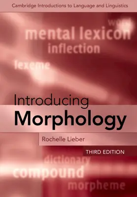 Introducere în morfologie - Introducing Morphology