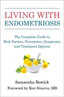 Trăind cu endometrioză: Ghidul complet al factorilor de risc, simptomelor și opțiunilor de tratament - Living with Endometriosis: The Complete Guide to Risk Factors, Symptoms, and Treatment Options