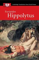 Euripide: Hippolytus - Euripides: Hippolytus