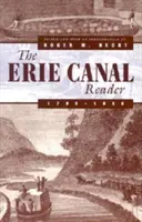 Cititorul Canalului Erie, 1790-1950 - The Erie Canal Reader, 1790-1950
