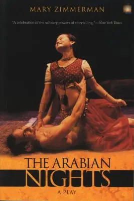 Nopțile arabe: O piesă de teatru - The Arabian Nights: A Play