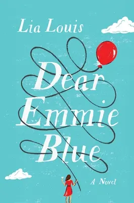 Dragă Emmie Blue - Dear Emmie Blue