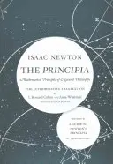 Principia: Traducerea autorizată și ghidul: Principiile matematice ale filosofiei naturale - The Principia: The Authoritative Translation and Guide: Mathematical Principles of Natural Philosophy