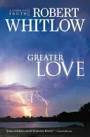 Dragoste mai mare - Greater Love