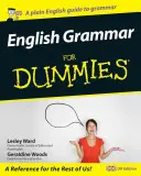 Gramatică engleză pentru proști - English Grammar For Dummies