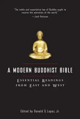 O Biblie budistă modernă - A Modern Buddhist Bible