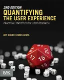 Cuantificarea experienței utilizatorului: Statistici practice pentru cercetarea utilizatorilor - Quantifying the User Experience: Practical Statistics for User Research