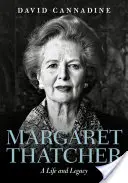 Margaret Thatcher: O viață și o moștenire - Margaret Thatcher: A Life and Legacy
