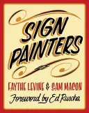 Pictori de semne - Sign Painters