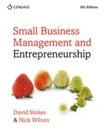 Managementul afacerilor mici și antreprenoriat [Stokes David (Universitatea Kingston)] - Small Business Management and Entrepreneurship (Stokes David (Kingston University))
