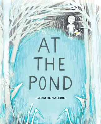 La iaz - At the Pond