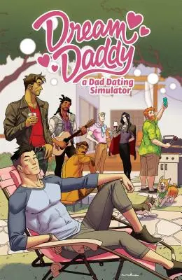 Dream Daddy, 1: O carte de benzi desenate cu întâlniri între tați - Dream Daddy, 1: A Dad Dating Comic Book