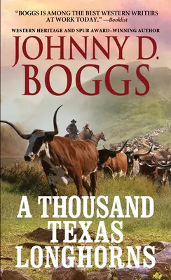 O mie de Longhorni texani - A Thousand Texas Longhorns