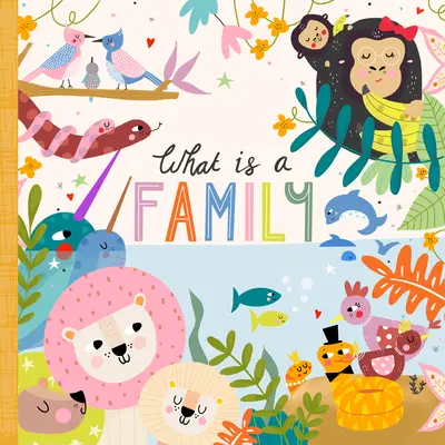 Ce este o familie? - What Is a Family?