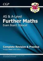 AS & A-Level Further Maths pentru Edexcel: Complete Revision & Practice cu ediție online - AS & A-Level Further Maths for Edexcel: Complete Revision & Practice with Online Edition