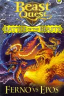Beast Quest: Bătălia fiarelor 1: Ferno vs Epos - Beast Quest: Battle of the Beasts 1: Ferno Vs Epos