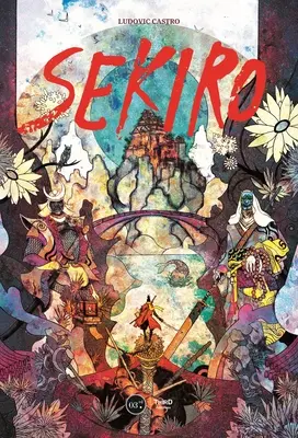 Sekiro: A doua viață a sufletelor - Sekiro: The Second Life of Souls