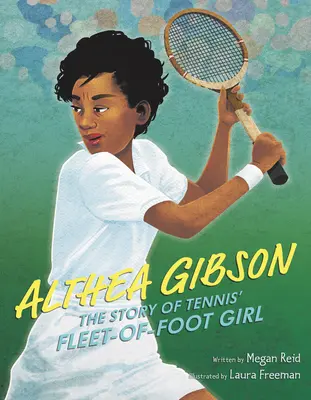 Althea Gibson: Povestea fetei cu picioarele plutitoare din tenis - Althea Gibson: The Story of Tennis' Fleet-Of-Foot Girl