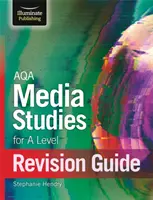 AQA Studii media pentru A Level Ghid de revizuire - AQA Media Studies For A Level Revision Guide
