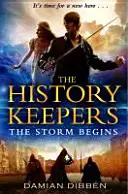 History Keepers: Furtuna începe - History Keepers: The Storm Begins