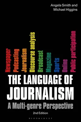 Limba jurnalismului: O perspectivă multi-genar - The Language of Journalism: A Multi-Genre Perspective