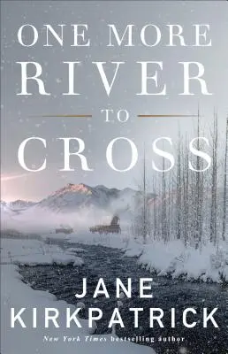 Încă un râu de traversat - One More River to Cross