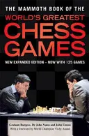 Mammoth Book of the World's Greatest Chess Games - New edn