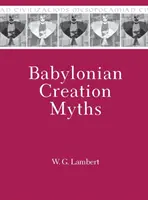 Mituri babiloniene ale creației - Babylonian Creation Myths