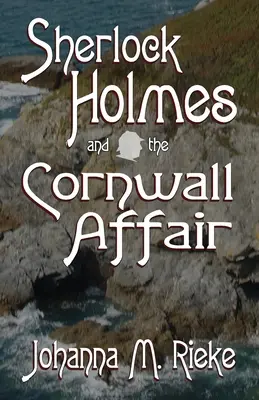 Sherlock Holmes și Afacerea Cornwall - Sherlock Holmes and The Cornwall Affair