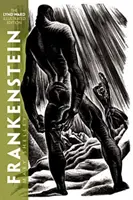 Frankenstein: Ediția ilustrată Lynd Ward - Frankenstein: The Lynd Ward Illustrated Edition