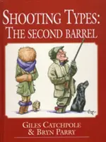 Tipuri de tragere - Al doilea butoi - Shooting Types - The Second Barrel