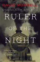 Conducătorul nopții - Thomas și Emily De Quincey 3 - Ruler of the Night - Thomas and Emily De Quincey 3