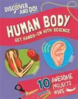 Descoperiți și faceți: Corpul uman - Discover and Do: Human Body