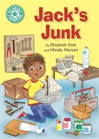 Campion la lectură: Jack's Junk - Lectură independentă Turcoaz 7 - Reading Champion: Jack's Junk - Independent Reading Turquoise 7