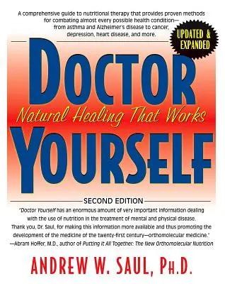 Doctor Yourself: Vindecarea naturală care funcționează - Doctor Yourself: Natural Healing That Works