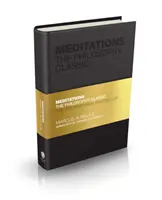 Meditații: Clasicul filosofiei - Meditations: The Philosophy Classic