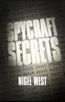 Secretele spionajului: Un spionaj de la A la Z - Spycraft Secrets: An Espionage A-Z