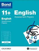 Bond 11+: Engleză: Assessment Papers - 6-7 ani - Bond 11+: English: Assessment Papers - 6-7 years