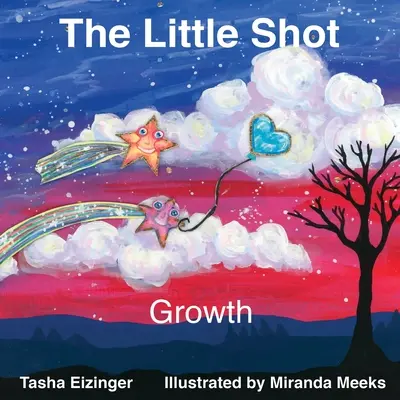 The Little Shot: Creștere - The Little Shot: Growth