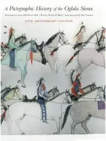 O istorie pictografică a siouxilor Oglala - A Pictographic History of the Oglala Sioux