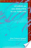 Lecții de analitică a sublimului - Lessons on the Analytic of the Sublime