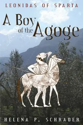 Un băiat din Agoge - A Boy of the Agoge