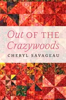 Din pădurea nebună (Out of the Crazywoods) - Out of the Crazywoods