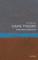 Teoria jocurilor: O introducere foarte scurtă - Game Theory: A Very Short Introduction