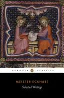 Scrieri alese (Eckhart, Meister) - Selected Writings (Eckhart, Meister)