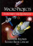 Macroproiecte - Mediu și tehnologie - Macro-Projects - Environment & Technology