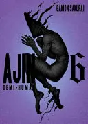 Ajin, Volumul 6: Demi-uman - Ajin, Volume 6: Demi-Human