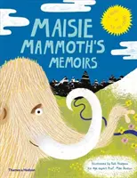 Memoriile lui Maisie Mammoth: Un ghid al celebrităților din Epoca de Gheață - Maisie Mammoth's Memoirs: A Guide to Ice Age Celebs