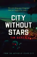 Orașul fără stele - City Without Stars